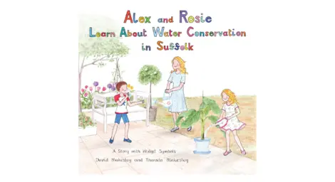 Alex and Rosie learn about water conservation