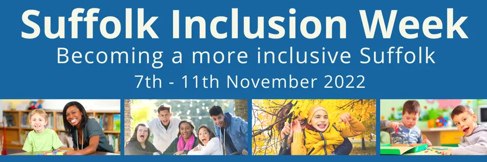 Suffolk Inclusion Week 2022 banner